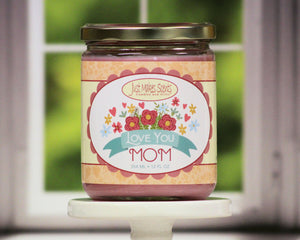 Love You Mom Candle - 12 oz.