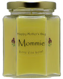 "Mommie" - Happy Mother's Day Candles